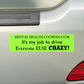 Geestelijke gezondheidscoördinator bumpersticker (Op auto)