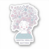 Geestelijke gezondheidskwesties | Bloemenvrouw Fra Sticker (Voorkant)