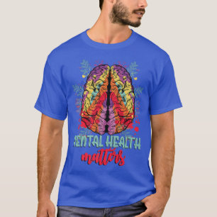 Geestelijke gezondheidskwesties hersenletsel geest t-shirt