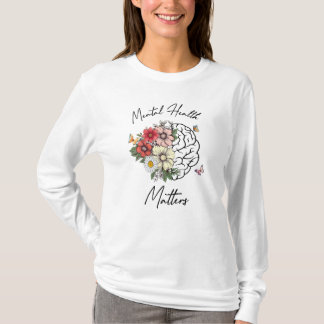 Geestelijke gezondheidsvraagstukken t-shirt