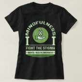 Geestelijke gezondheidszaken vechten tegen de Stig T-shirt (Design voorkant)