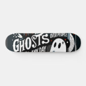 "Geesten over mensen elke dag" Skateboard (Horizontaal)