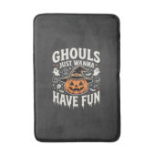 Geesten Willen Gewoon Pret Hebben Halloween Pompoe Badmat (Voorkant Verticaal)