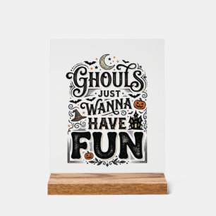 Geesten Willen Gewoon Pret Hebben Halloween Vector Acryl Bord
