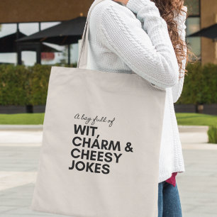 Geestige charme humor flauwe grapjes grappig cool tote bag