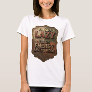 Geestige Goud IK BEN NIET LUI, IK STA IN ENERGIEBE T-shirt