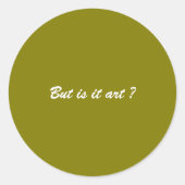 Geestige "Maar is het kunst?" Sticker met moderne (Voorkant)