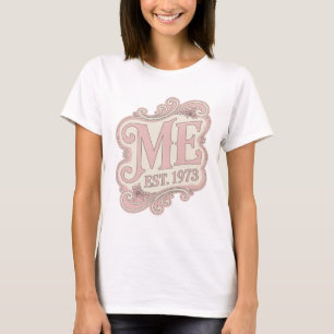 Geestige Roze ME EST 1973 Modern Design T-shirt