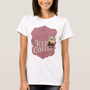 Geestige Roze POWERED BY ICED COFFEE Aangepast ont T-shirt