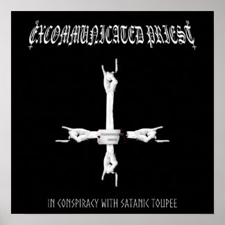 Geëxcommuniceerde priester "in samenzwering" Poste Poster