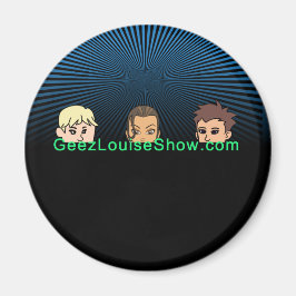 Geez Louise donkere magneet