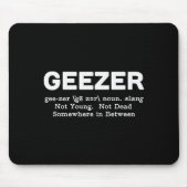 Geezer Definition - Funny Old Age Muismat (Voorkant)