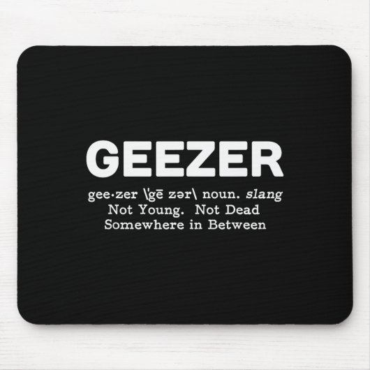 Geezer Definition - Funny Old Age  Muismat (Voorkant)