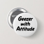 Geezer met knop Attitude Ronde Button 5,7 Cm (Voorkant /achterkant)
