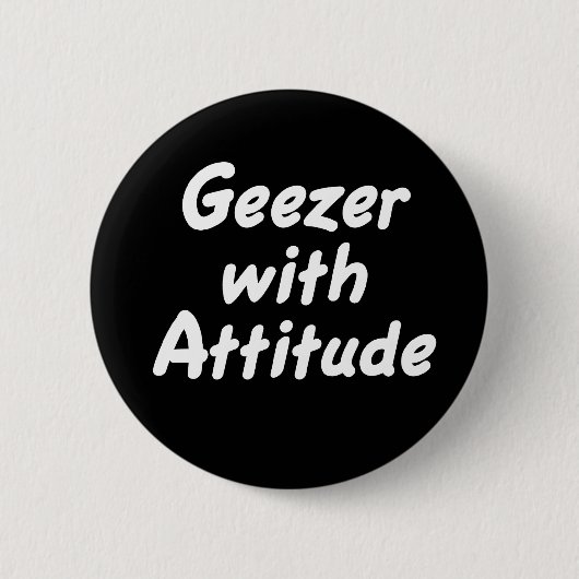 Geezer met knop Attitude Ronde Button 5,7 Cm (Voorkant)