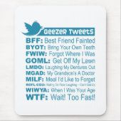 Geezer Tweets - Mousepad Muismat (Voorkant)
