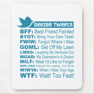Geezer Tweets - Mousepad Muismat