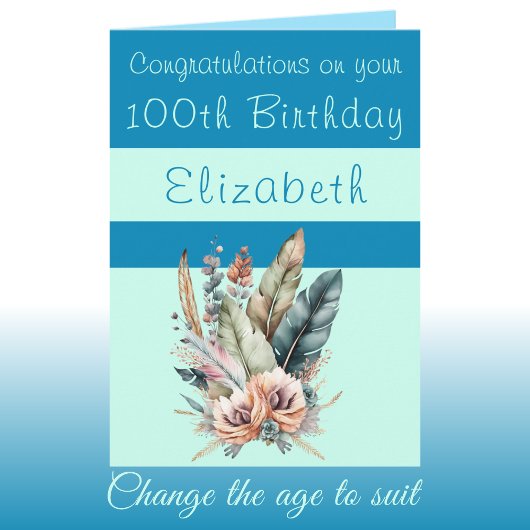 Gefeliciteerd 100ste verjaardag bloemenblauw groen kaart