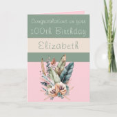 Gefeliciteerd 100ste verjaardag bloemenroze groen kaart (Voorkant)