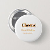 Gefeliciteerd 21e verjaardag voeg naam datum toe e ronde button 5,7 cm (Voorkant /achterkant)
