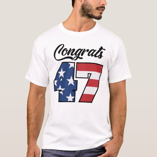 Gefeliciteerd 47 Trump Amerikaanse vlag T-shirt (Voorkant)