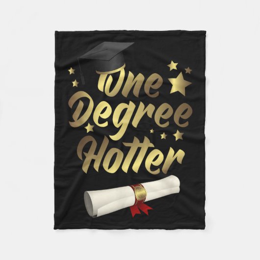 Gefeliciteerd Afstuderen Quotes One Degree Hotte Fleece Deken (Voorkant)