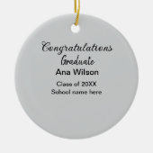 Gefeliciteerd afstuderen Voeg naam toe Class Year  Keramisch Ornament (Voorkant)