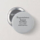 Gefeliciteerd afstuderen Voeg naam toe Class Year  Ronde Button 5,7 Cm (Voorkant /achterkant)