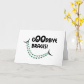 Gefeliciteerd, Braces uit - Vaarwel, Braces glimla Kaart (Gele Bloem)