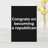 Gefeliciteerd dat je Republikein bent geworden Fun Kaart (Gele Bloem)