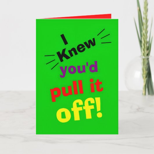 Gefeliciteerd, ik wist dat je het zou doen kaart (Voorkant)