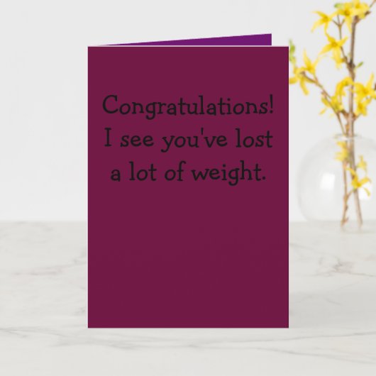 Gefeliciteerd, je bent veel afgevallen. kaart (Gele Bloem)