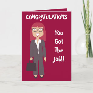 Gefeliciteerd, je hebt de baan voor de zakenvrouw kaart