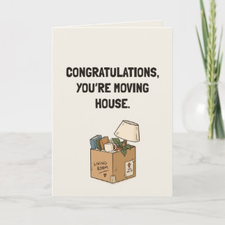 Gefeliciteerd Je verhuist Grappig Kaart