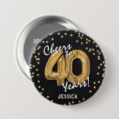 Gefeliciteerd met 40 Jaar! Ronde Button 7,6 Cm (Voorkant /achterkant)