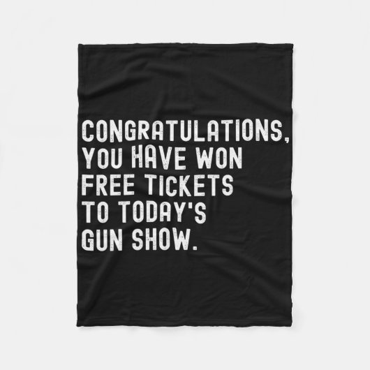 Gefeliciteerd met de gratis tickets voor Pistool S Fleece Deken (Voorkant)