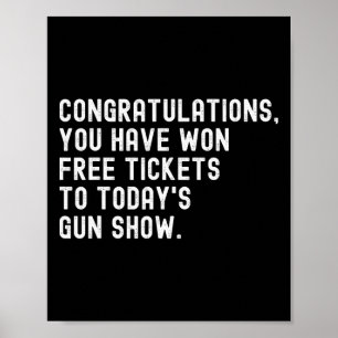Gefeliciteerd met de gratis tickets voor Pistool S Poster