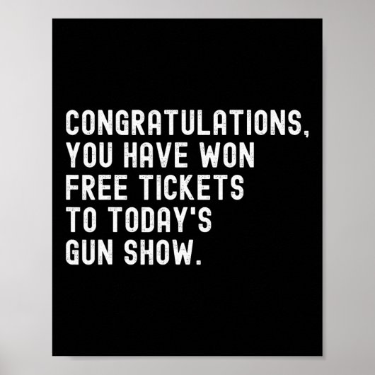 Gefeliciteerd met de gratis tickets voor Pistool S Poster (Voorkant)