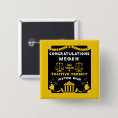 Gefeliciteerd met de uitspraak van het Hof Vierkante Button 5,1 Cm (Voorkant /achterkant)