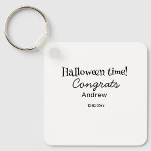 Gefeliciteerd met Halloween, voeg naam datum jaar Sleutelhanger
