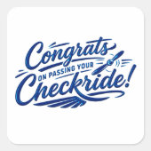 Gefeliciteerd met het behalen van je checkride! vierkante sticker (Voorkant)