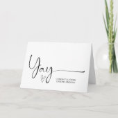 Gefeliciteerd met het huwelijk met Verloving Yay N Kaart (Voorkant)