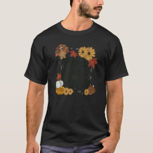 Gefeliciteerd met het verdorven Turkije Happy Than T-shirt