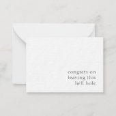 Gefeliciteerd met het verlaten van dit gat in de h notitiekaartje (Voorkant)