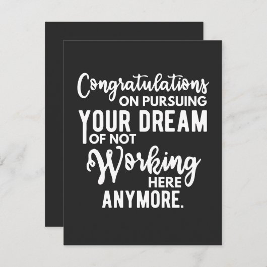 Gefeliciteerd met je droom van niet werken bedankkaart (Voorkant / Achterkant)
