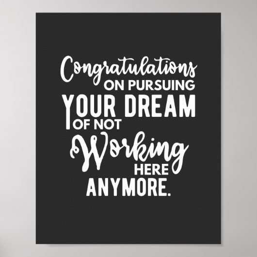 Gefeliciteerd met je droom van niet werken poster (Voorkant)