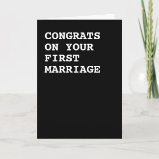 Gefeliciteerd met je eerste huwelijk kaart
