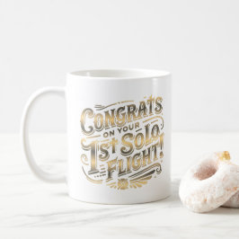 Gefeliciteerd met je eerste solo vlucht koffiemok