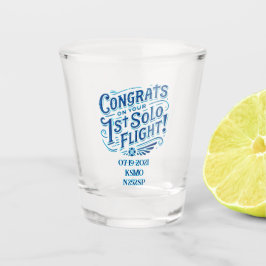Gefeliciteerd met je eerste solo vlucht shot glas