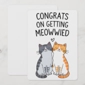 Gefeliciteerd met je Meowwied grappige kat huwelij Kaart (Voorkant / Achterkant)
